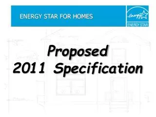 Proposed 2011 Specification
