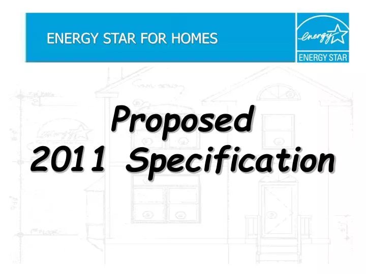 proposed 2011 specification