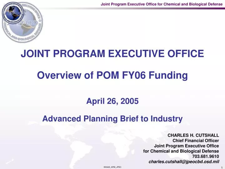 joint program executive office overview of pom fy06 funding