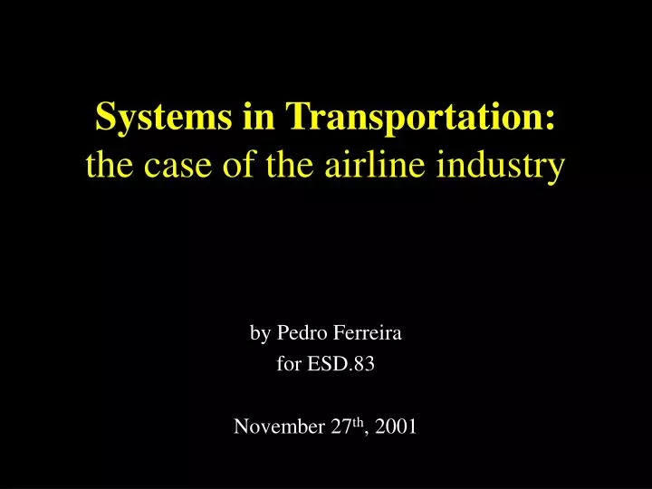 systems in transportation the case of the airline industry