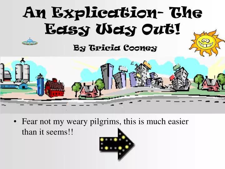 an explication the easy way out by tricia cooney