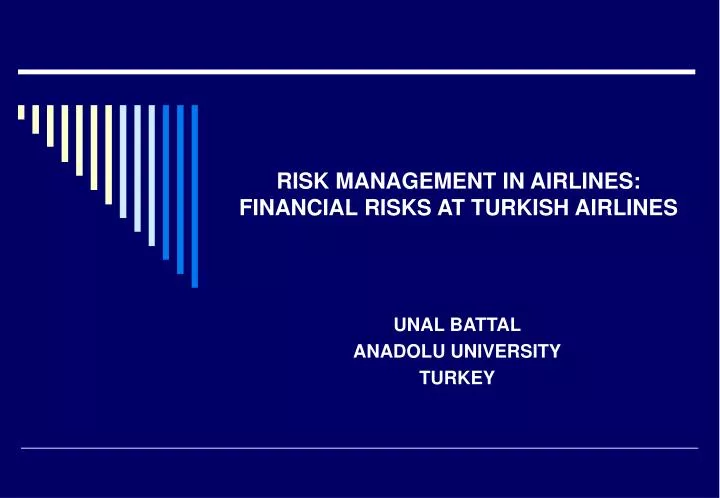 risk management in airlines financial risks at turkish airlines