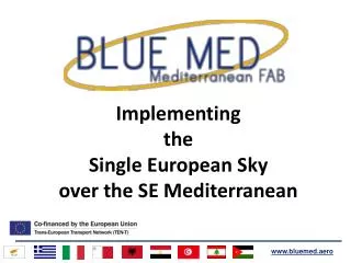Implementing the Single European Sky over the SE Mediterranean