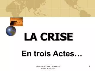 la crise