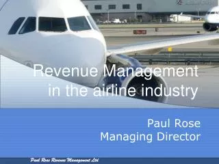 Revenue Management in the airline industry