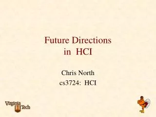 Future Directions in HCI