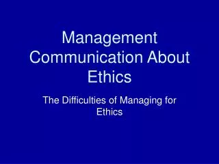 Management Communication About Ethics