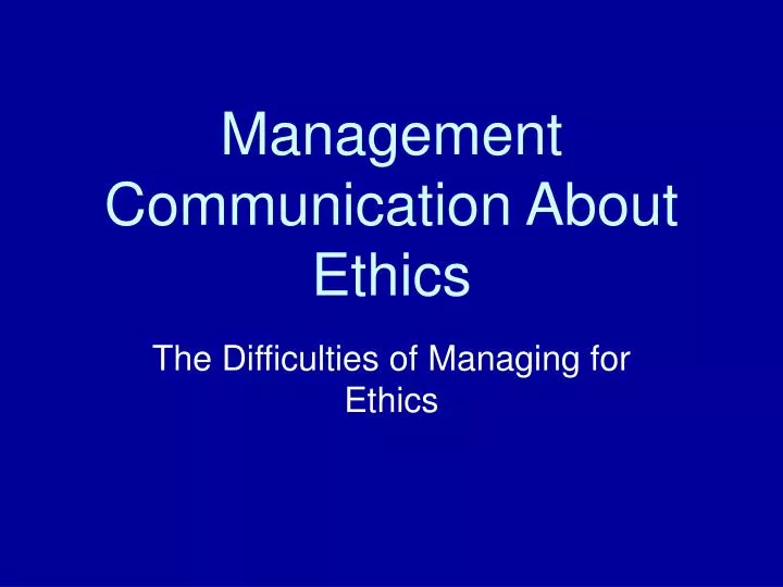 management communication about ethics