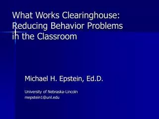What Works Clearinghouse: Reducing Behavior Problems in the Classroom