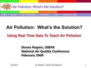 Air Pollution: What’s the Solution? Using Real Time Data To Teach Air Pollution