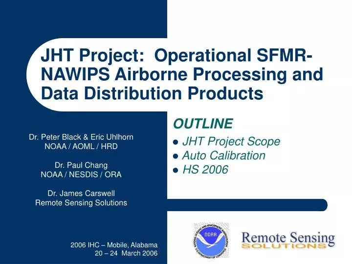 jht project operational sfmr nawips airborne processing and data distribution products