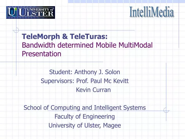 telemorph teleturas bandwidth determined mobile multimodal presentation