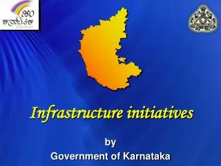 Infrastructure initiatives