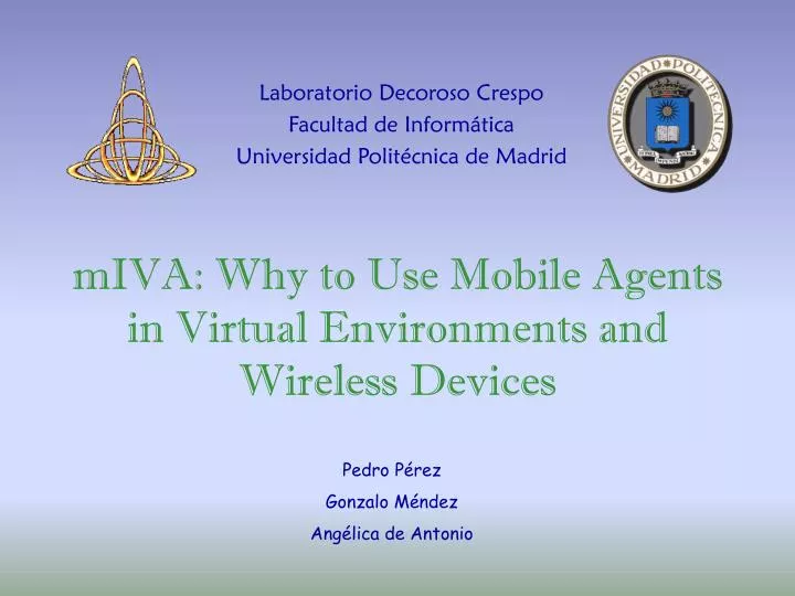 miva why to use mobile agents in virtual environments and wireless devices