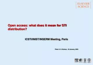 Open access: what does it mean for STI distribution?