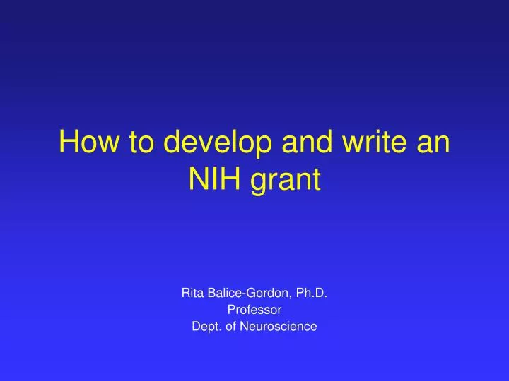 how to develop and write an nih grant