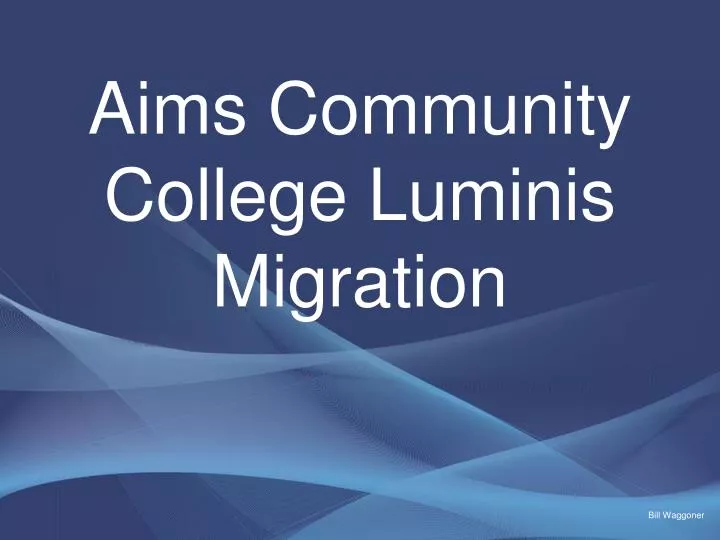 aims community college luminis migration