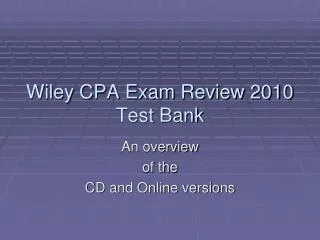 Wiley CPA Exam Review 2010 Test Bank