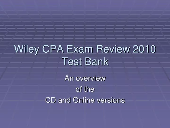 wiley cpa exam review 2010 test bank
