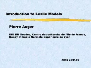 Introduction to Leslie Models