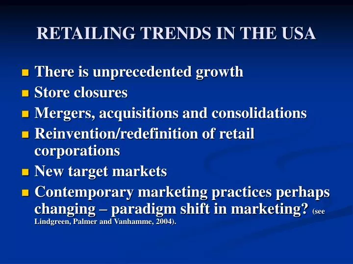 retailing trends in the usa