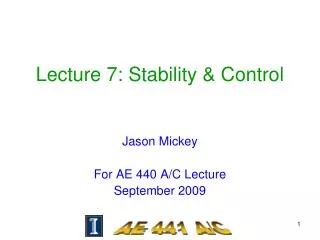 Lecture 7: Stability &amp; Control