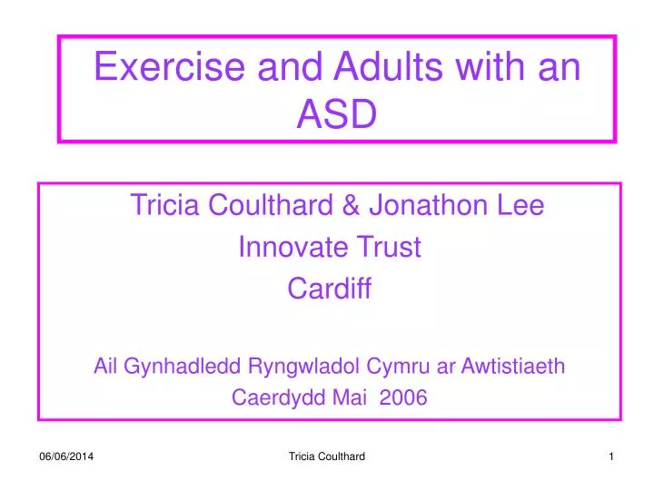 exercise and adults with an asd