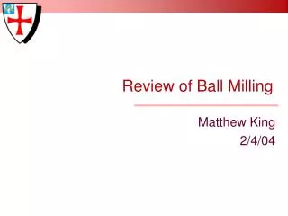 Review of Ball Milling