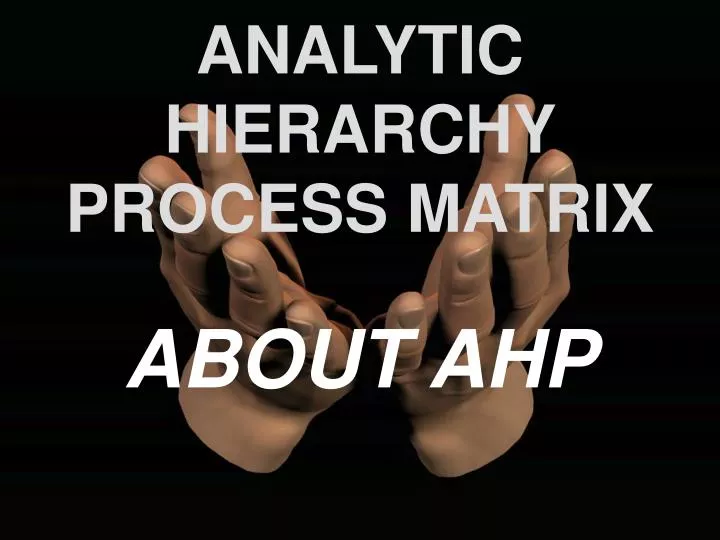 analytic hierarchy process matrix