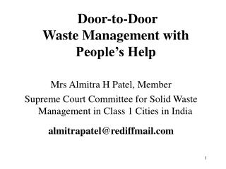 Door-to-Door Waste Management with People’s Help