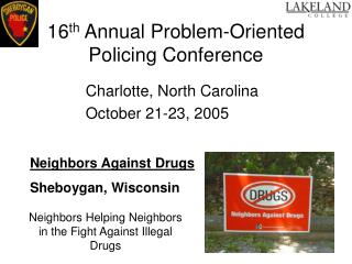 16 th Annual Problem-Oriented Policing Conference