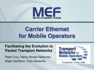 Carrier Ethernet for Mobile Operators
