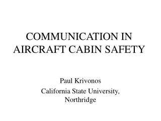 COMMUNICATION IN AIRCRAFT CABIN SAFETY