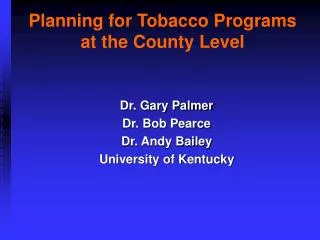 Planning for Tobacco Programs at the County Level