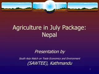 Agriculture in July Package: Nepal