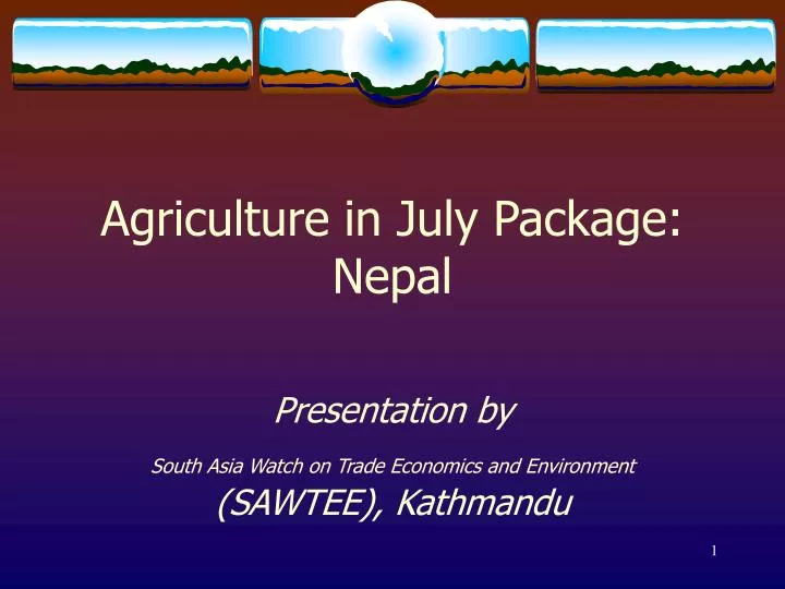 agriculture in july package nepal