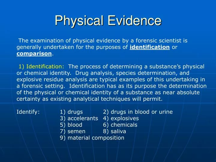 physical evidence