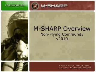 M-SHARP Overview Non-Flying Community v2010
