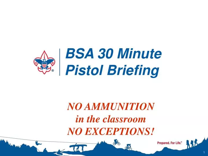 bsa 30 minute pistol briefing