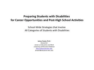 Preparing Students with Disabilities for Career Opportunities and Post-High School Activities School-Wide Strategies th