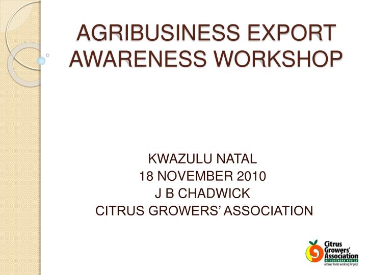 agribusiness export awareness workshop