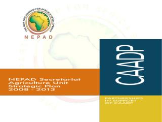 The NEPAD Secretariat Agriculture Unit
