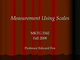 Measurement Using Scales