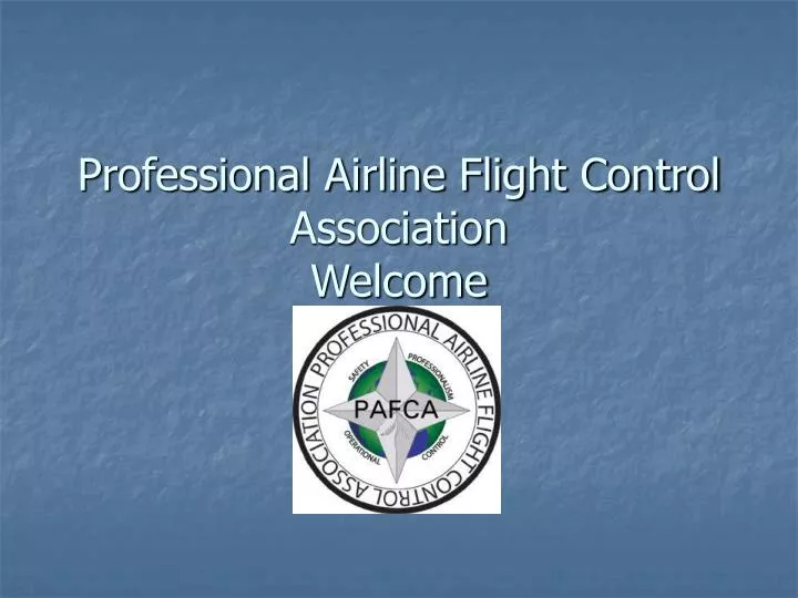 professional airline flight control association welcome