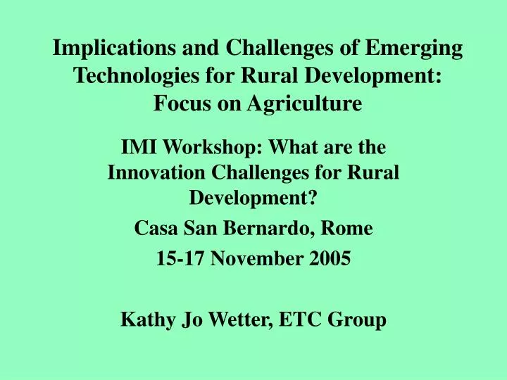 implications and challenges of emerging technologies for rural development focus on agriculture