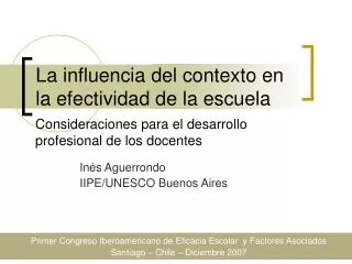 la influencia del contexto en la efectividad de la escuela