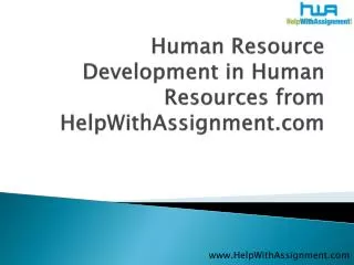 Human Resource Development in Human Resources from HWA