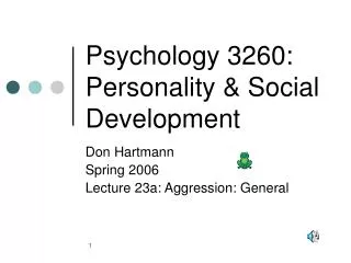 Psychology 3260: Personality &amp; Social Development