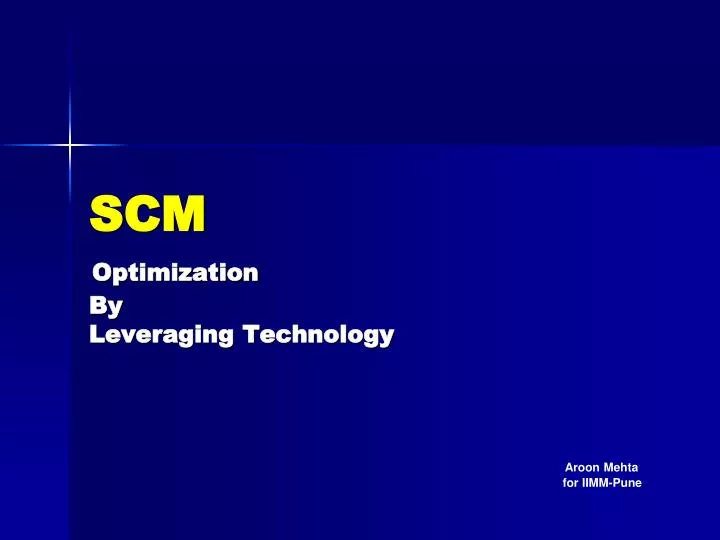 scm optimization by leveraging technology