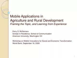 Mobile Applications in Agriculture and Rural Development Framing the Topic, and Learning from Experience
